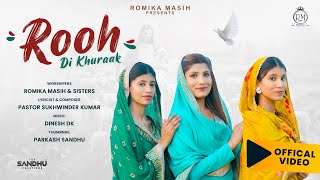 ਰੂਹ ਦੀ ਖੁਰਾਕquot Rooh Di Khuraak Official Song By Sis Romika Masih Jyoti and ManpreetDinesh Dk [upl. by Seravat]