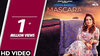 Mascara Full Song Arpita Bansal ft Wazir Singh [upl. by Aicemak]