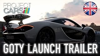 Project CARS  PS4XB1PC  GOTY Launch Trailer [upl. by Ainoek]