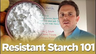 Resistant Starch 101 [upl. by Sidras469]