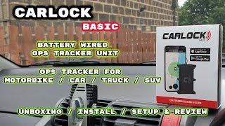 CARLOCK BASIC  BATTERY WIRED  GPS Tracker  Unboxing  Setup  Demo amp Review [upl. by Healion]