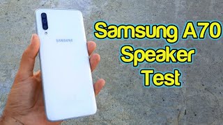 Samsung Galaxy A70 Speaker Test [upl. by Otxilac]