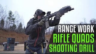 Rifle Quads TREX ARMS Shooting Drill [upl. by Cj319]