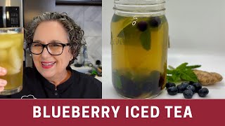 Super Antioxidant Tea Recipe  Iced Green Tea Blueberries Ginger Mint The Frugal Chef [upl. by Assener]