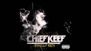 Cheif Keef  I Dont Like Ft Lil Reese [upl. by Corie]