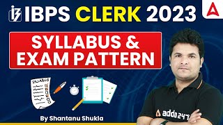 IBPS Clerk Syllabus 2023  IBPS Clerk Syllabus amp Exam Pattern 2023  Full Details [upl. by Lseil]