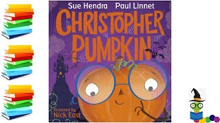 Christopher Pumpkin  Halloween Kids Books Read Aloud [upl. by Tnahsin]