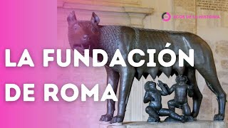 HISTORIA ANTIGUA Los Orígenes de Roma Entre la Realidad y la Leyenda  Rómulo y Remo [upl. by Omocaig]