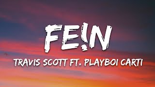 Travis Scott  FEN Lyrics [upl. by Seek]