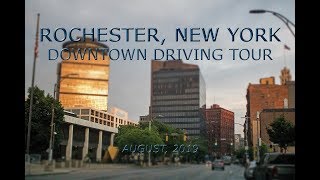 Rochester New York Downtown Driving Tour August 2019 [upl. by Matilde]