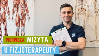 Pierwsza wizyta u FizjoTerapeuty  jak sie przygotować 133 FizjoTerapia HD [upl. by Suk24]