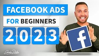 Facebook Ads Tutorial 2023  How to Create Facebook Ads For Beginners COMPLETE GUIDE [upl. by Marasco]