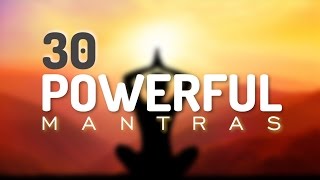 30 Incredible Mantras for Health Happiness Healing Positive Energy amp Prosperity [upl. by Olram]