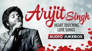 Arijit Singh Heart Touching Love Songs  Audio Jukebox  Hindi Bollywood Song [upl. by Anaj386]