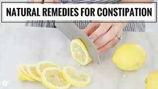 8 Natural Remedies For Constipation  Health amp Wellness  Healthy Grocery Girl [upl. by Onairpic]