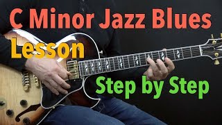 C Minor Jazz Blues  Easy Jazz Guitar Lesson by Achim Kohl [upl. by Huckaby170]