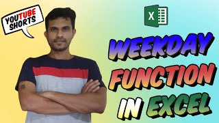 WEEKDAY Function in Excel [upl. by Eveivaneg]