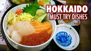 5 Must Try Dishes in Hokkaido  Japanese Food [upl. by Cleon]