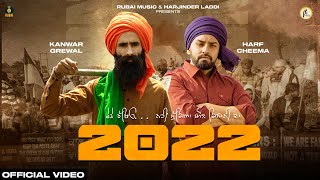 2022  Kanwar Grewal  Harf Cheema  Rubai Music  Latest Punjabi Songs 2021 [upl. by Tolley401]