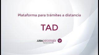 TAD Plataforma de trámites a distancia  Facultad de Psicología  UBA [upl. by Seilenna]