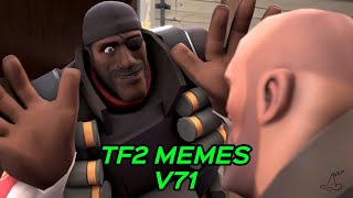 TF2 MEMES V71 [upl. by Wehtam87]