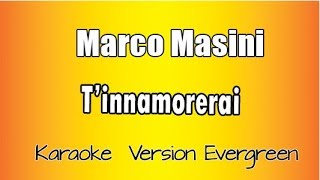 Marco masini  Tinnamorerai versione Karaoke Academy Italia [upl. by Jaycee]