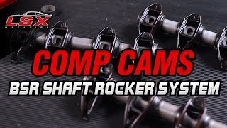 Comp Cams MaxLift BSR Shaft Rocker System For The LS [upl. by Elleyoj]