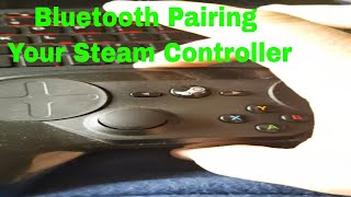 Pairing a Steam controller using bluetooth way [upl. by Wendye79]