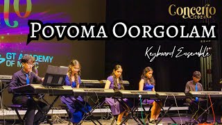 Povoma Oorgolam  Chinna Thambi  Keyboard Ensemble  Ilaiyaraajah  Concerto 2024 [upl. by Onitrof]