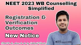 NEET 2023 WBMCC  Registration amp Verification Outcomes  New Notices  Subhojit Ghosh [upl. by Concepcion13]