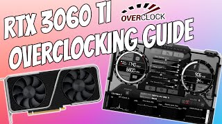 RTX 3060 Ti Overclocking Guide  How To Push 20002150 Mhz Core 16Gbps Memory With Msi Afterburner [upl. by Arrais]