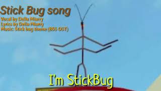 Stick Bug Theme with Lyrics  Bee swarm simulator [upl. by Ardnaiek358]