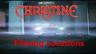 Christine 1983 John Carpenter  Filming Location [upl. by Yot888]