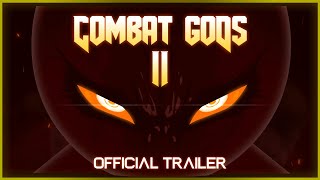 Combat Gods 2 Trailer [upl. by Averyl]