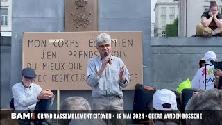 Geert Vanden Bossche  GRAND MOUVEMENT CITOYEN Mai 2024 [upl. by Mak884]