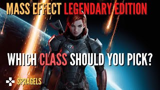 How To Pick The Right Class In Mass Effect Legendary Edition [upl. by Holloway2]