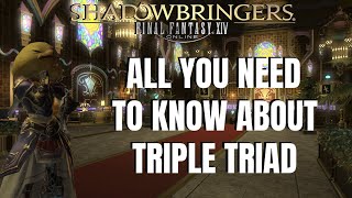 The Complete Beginners Guide to FFXIV Triple Triad 54 2021 [upl. by Yevi]