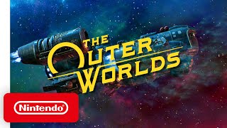 The Outer Worlds  Launch Trailer  Nintendo Switch [upl. by Kahler]