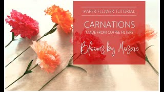 Paper Flower Tutorial  Carnations made from coffee filters [upl. by Skipton]