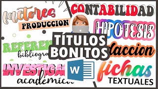 TITULOS BONITOS EN WORD  PASO A PASO TUTORIAL [upl. by Kip431]