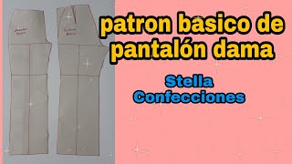 Trazo básico de pantalón para dama [upl. by Anaahs]