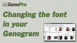 Changing the Font in GenoPro [upl. by Yrag690]