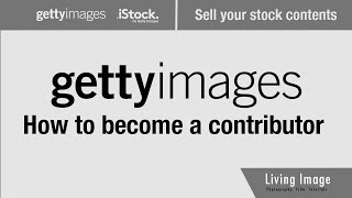 How to become a getty images contributor 2020  Sell stock contents [upl. by Spiegleman310]