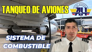 TANQUEO DE AVIONES SISTEMAS DE COMBUSTIBLE [upl. by Fusco]