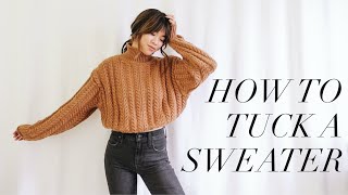 HOW TO TUCK IN A SWEATER  A REAL LIFE HACK works for all tops too [upl. by Cathee]