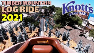 4K Timber Mountain Log Ride FULL RIDE at Knotts Berry Farm 2021 [upl. by Felty218]