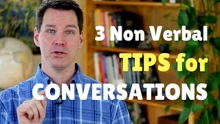 Nonverbal Communication Skills for Conversations [upl. by Didier]