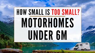 Small Motorhomes UK 4 motorhome reviews under 6m [upl. by Gayn]