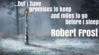 Robert Frost  Stopping by Woods on a Snowy Evening quotThe woods are lovely dark and deepquot [upl. by Lehcar]