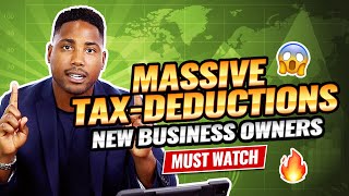 15 Biggest Tax Deductions For New Business Owners [upl. by Ibson]